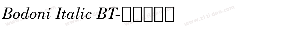 Bodoni Italic BT字体转换